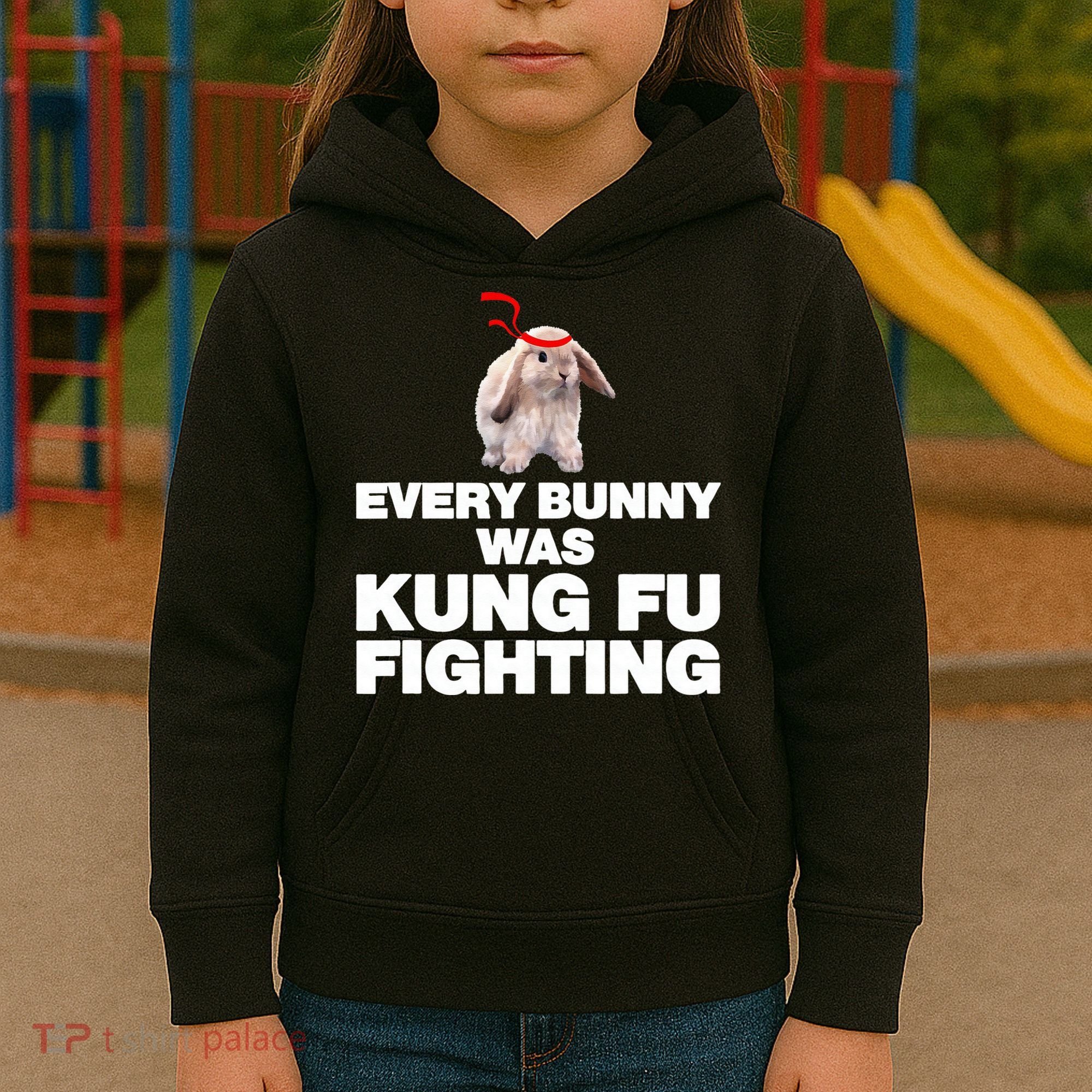 Every Bunny Was Kung Fu Fighting Funny Easter Rabbit Kids Hoodie