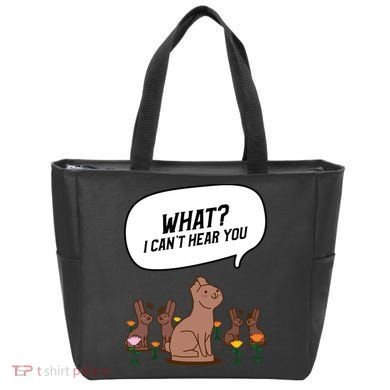 Easter Chocolate Bunny Rabbit Funny I Cant Hear You Tote Bag