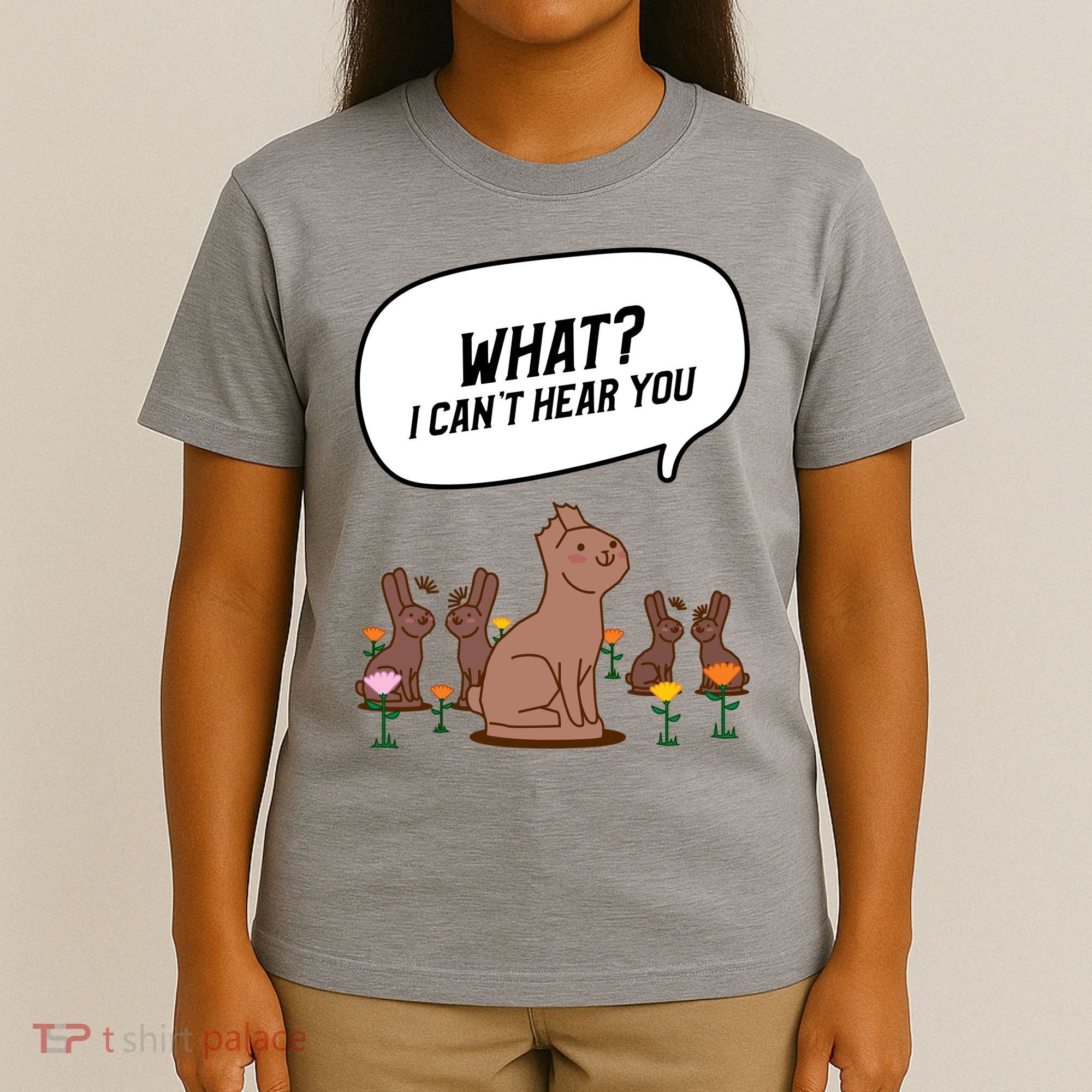 Easter Chocolate Bunny Rabbit Funny I Cant Hear You T-Shirt