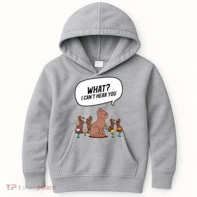 Easter Chocolate Bunny Rabbit Funny I Cant Hear You Kids Hoodie