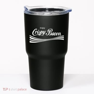Enjoy Crispy Bacon Tumbler