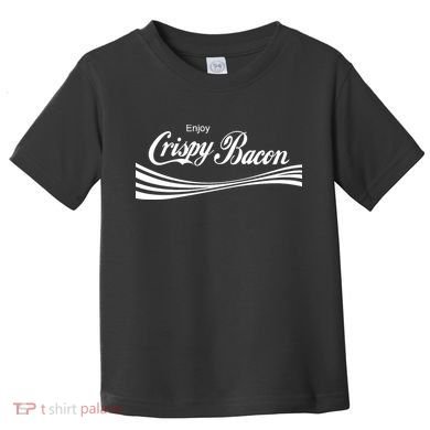 Enjoy Crispy Bacon Toddler T-Shirt