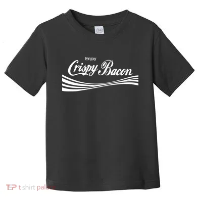 Enjoy Crispy Bacon Toddler T-Shirt