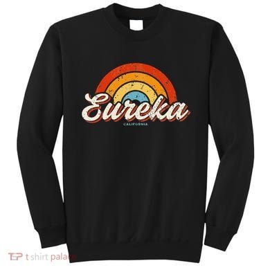 Eureka California Ca Vintage Rainbow Retro 70s Sweatshirt