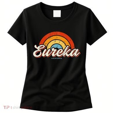 Eureka California Ca Vintage Rainbow Retro 70s Women's T-Shirt