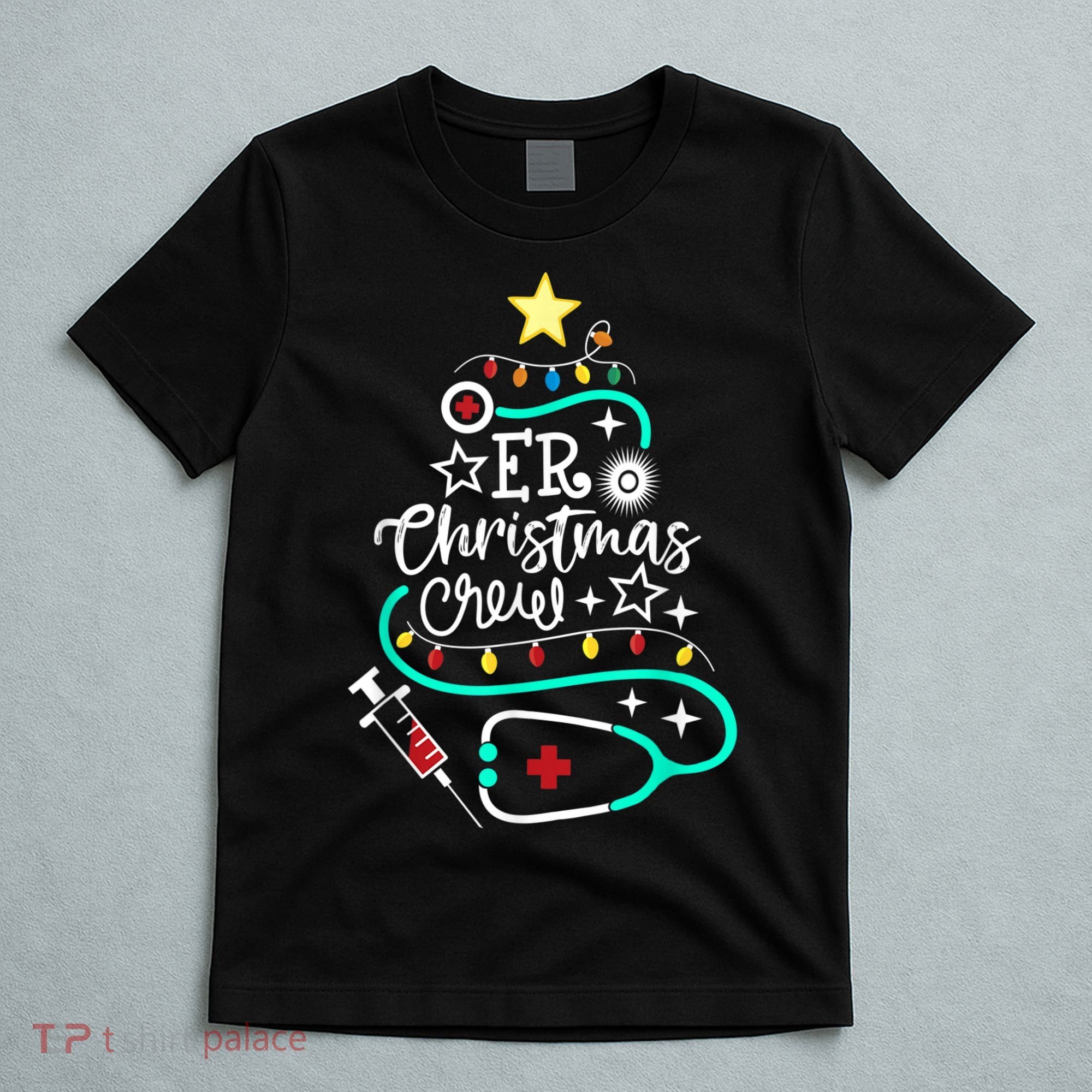 ER Christmas Crew Emergency Room Nurse ER Techs Secretary T-Shirt