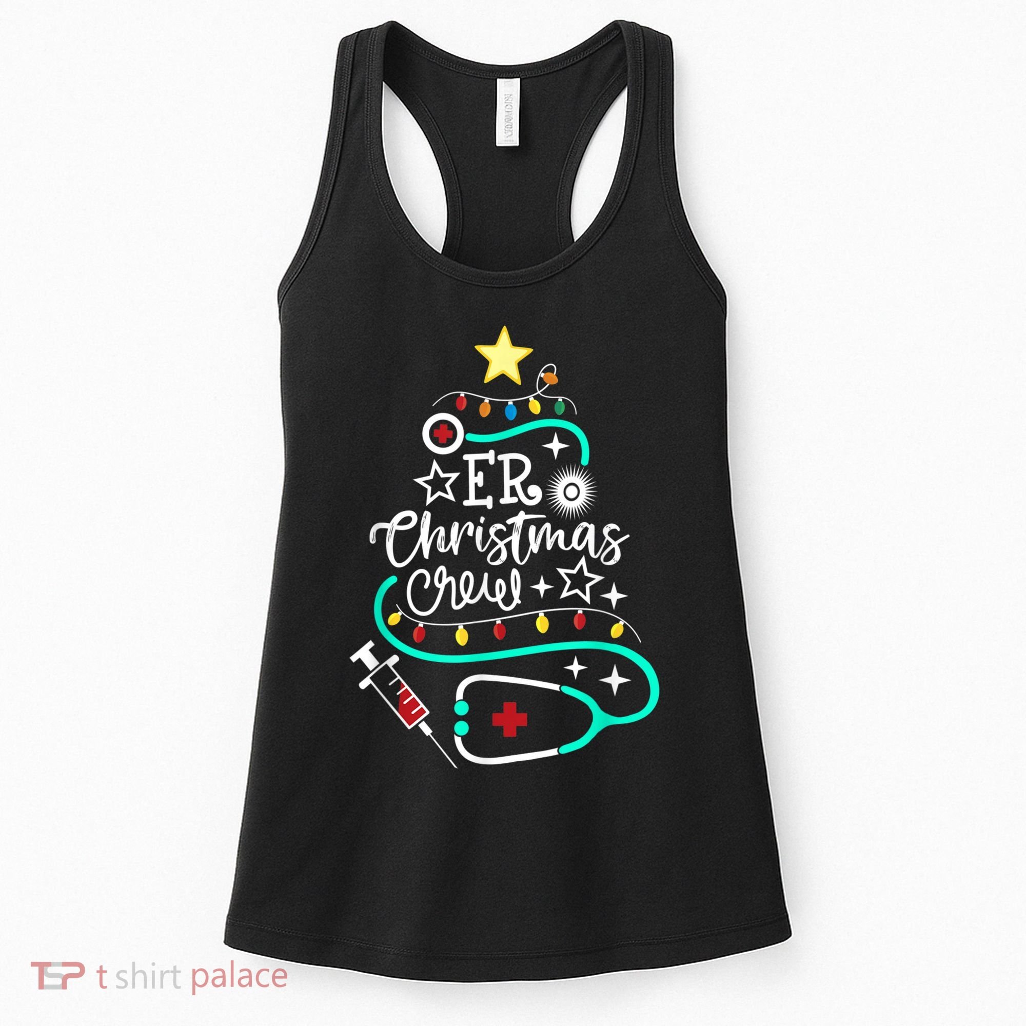 ER Christmas Crew Emergency Room Nurse ER Techs Secretary Women's Tank Top