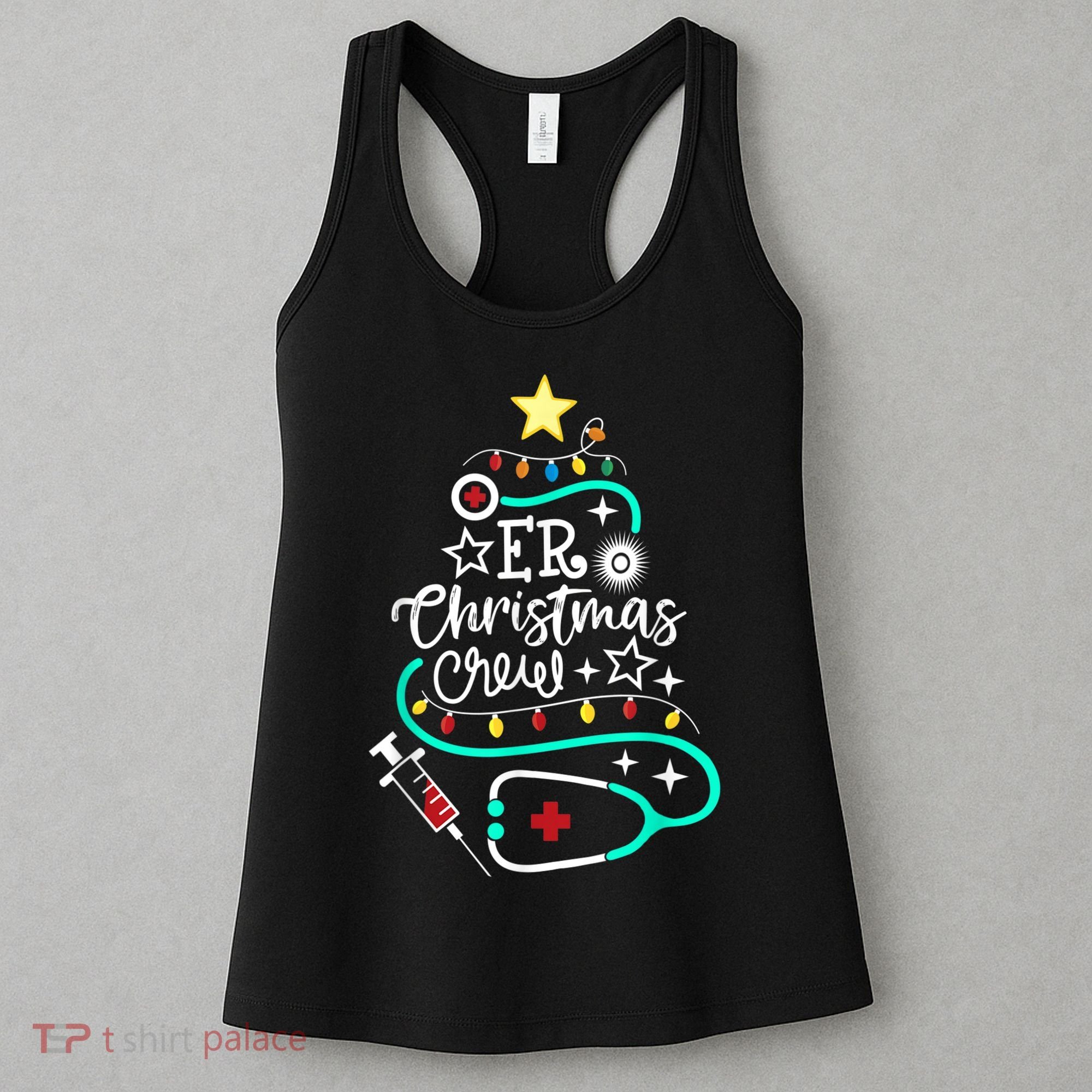 ER Christmas Crew Emergency Room Nurse ER Techs Secretary Women's Tank Top