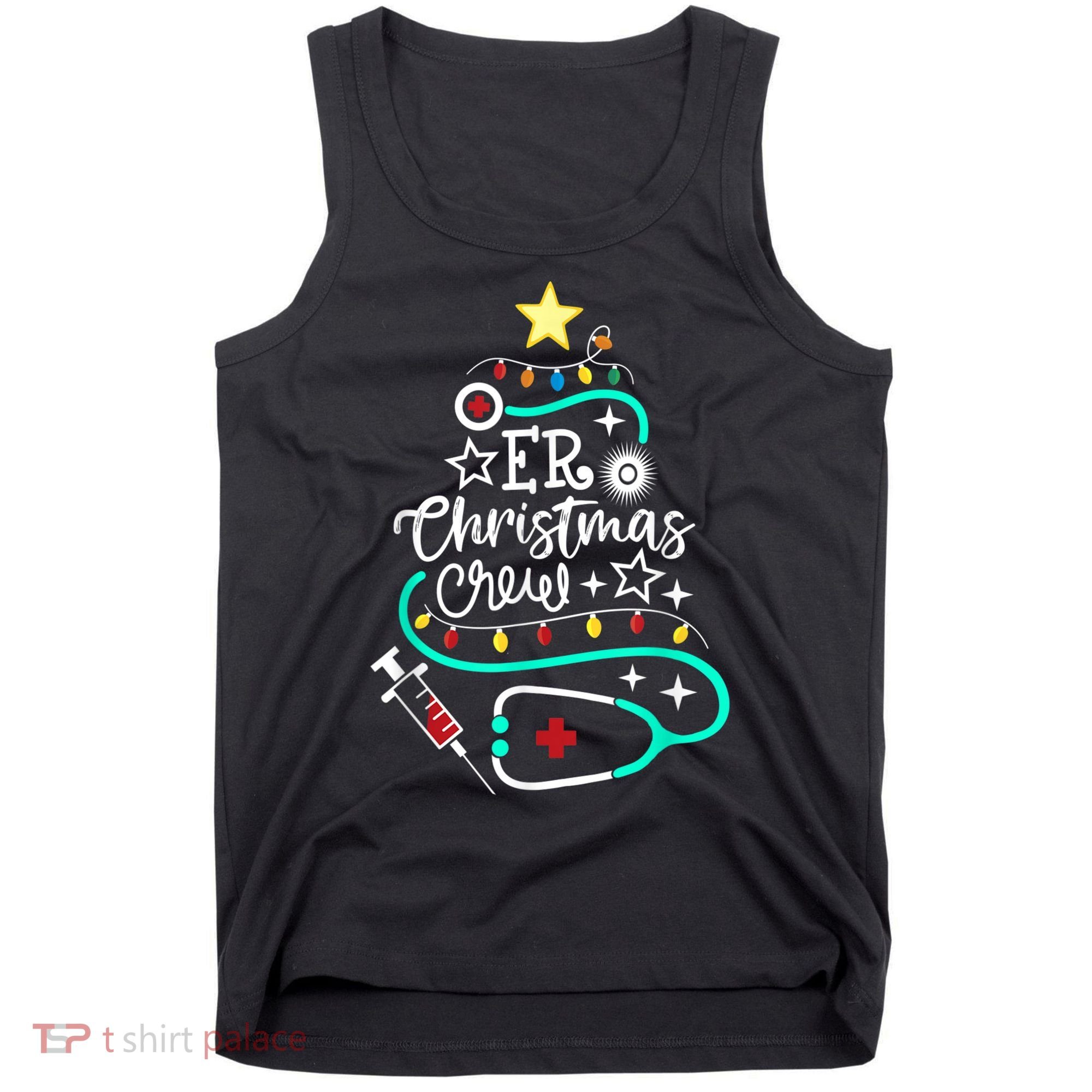 ER Christmas Crew Emergency Room Nurse ER Techs Secretary Tank Top