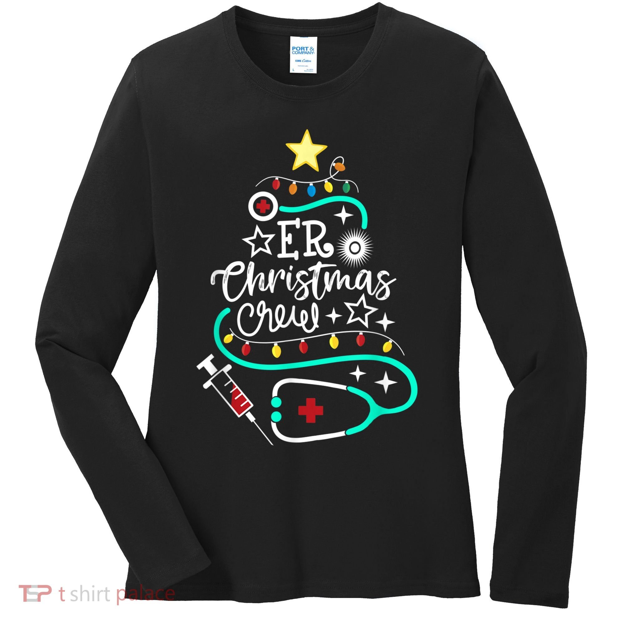 ER Christmas Crew Emergency Room Nurse ER Techs Secretary Women's Long Sleeve Shirt