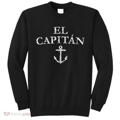 El Capitan Captain Anchor Boat & Sail Sweatshirt