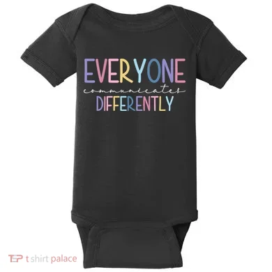 Everyone Communicates Differently Colorful Baby Bodysuit