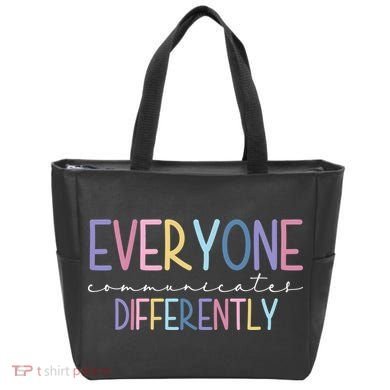 Everyone Communicates Differently Colorful Bag