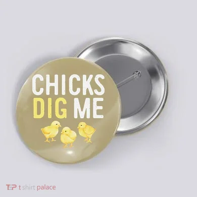 Easter Chicks Dig Me Watercolor Button