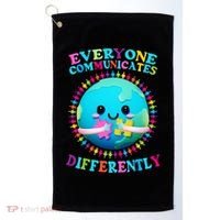 Everyone Communicated Differently Autism Awareness Acceptance Golf Towel thumb 0