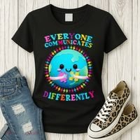 Everyone Communicated Differently Autism Awareness Acceptance Women's T-Shirt thumb 3