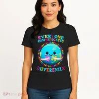 Everyone Communicated Differently Autism Awareness Acceptance Women's T-Shirt thumb 4