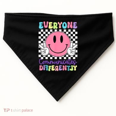 Everyone Communicates Differently Autism Awareness Teacher USA-Made Doggie Bandana