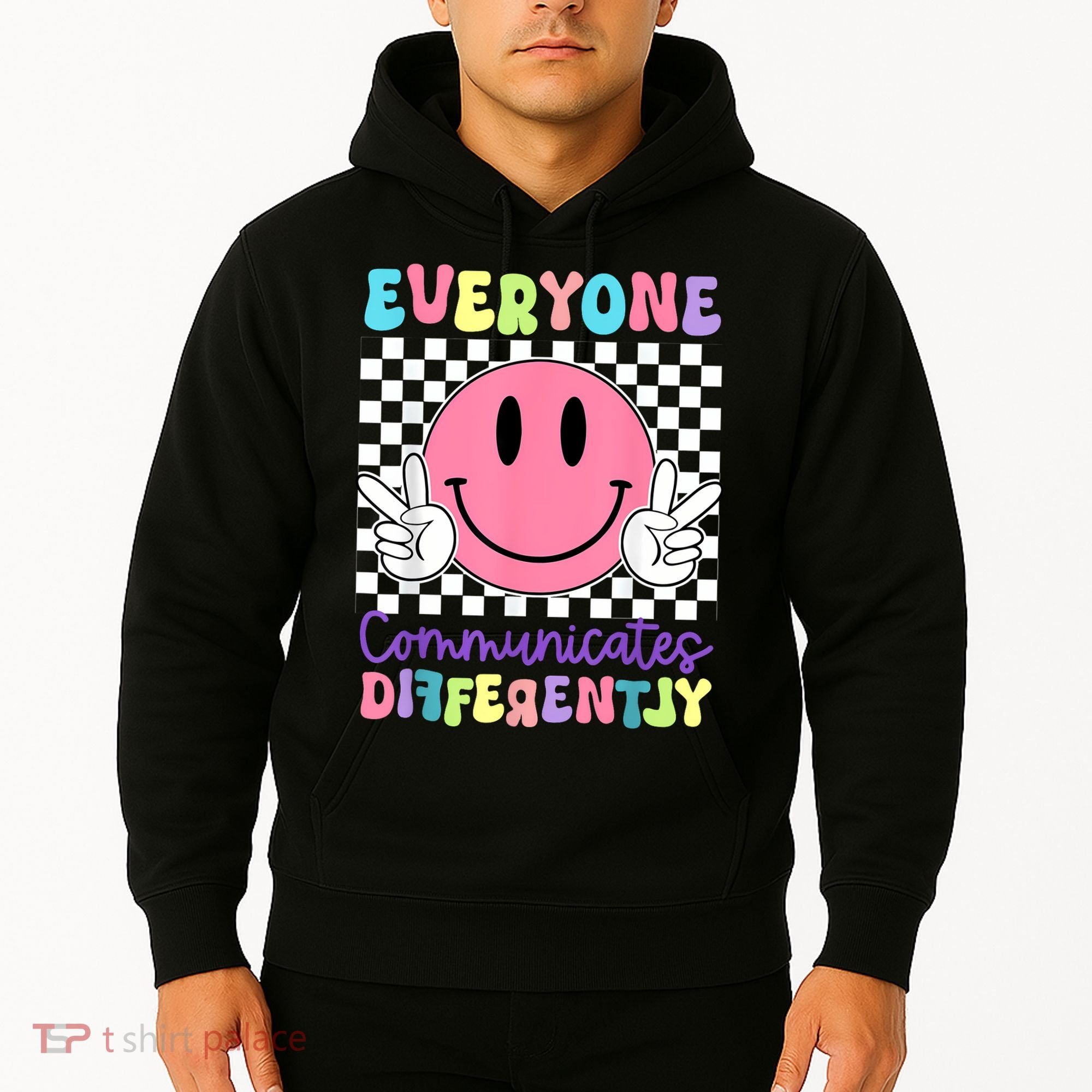 Everyone Communicates Differently Autism Awareness Teacher Hoodie
