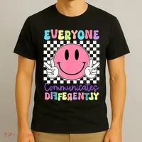 Everyone Communicates Differently Autism Awareness Teacher T-Shirt thumb 3
