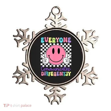 Everyone Communicates Differently Autism Awareness Teacher Ornament