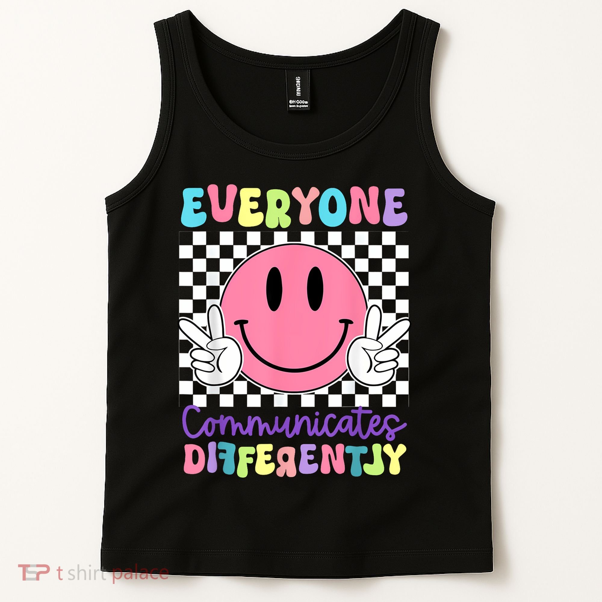 Everyone Communicates Differently Autism Awareness Teacher Tank Top