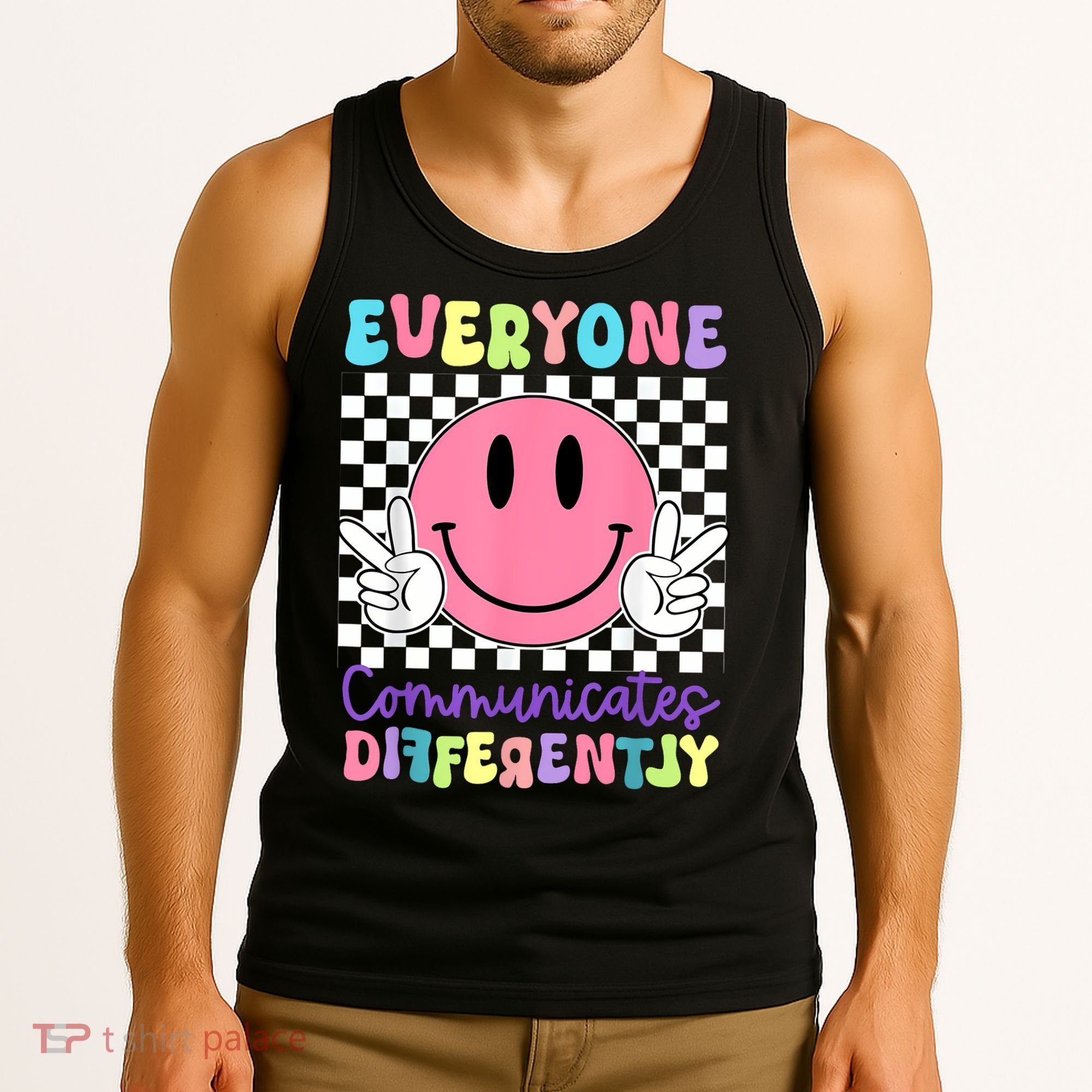 Everyone Communicates Differently Autism Awareness Teacher Tank Top