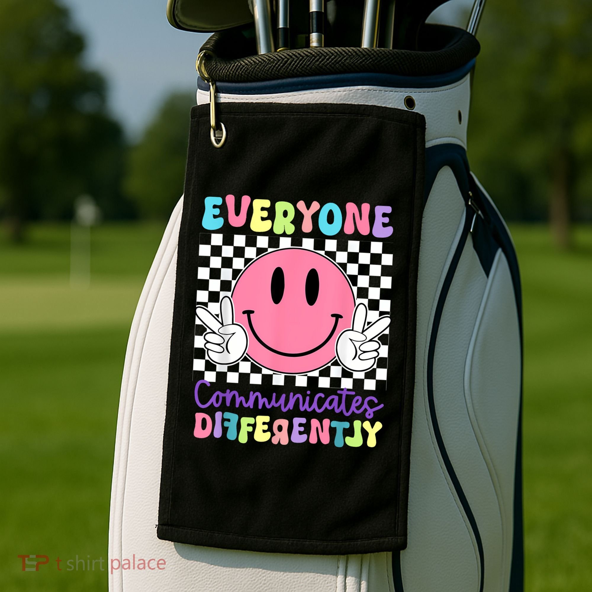Everyone Communicates Differently Autism Awareness Teacher Golf Towel