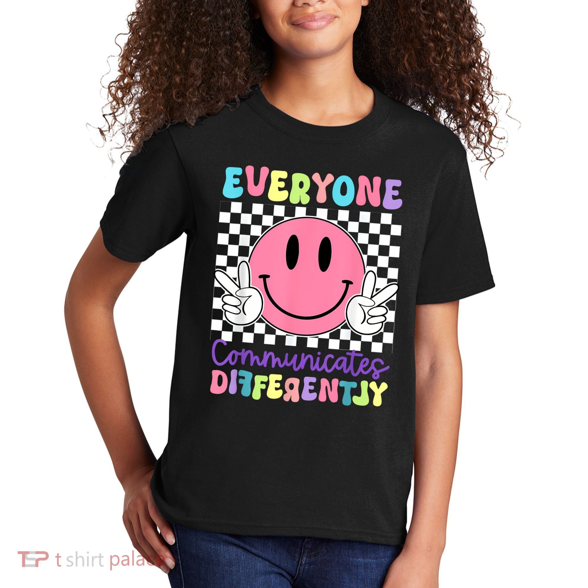 Everyone Communicates Differently Autism Awareness Teacher Kids T-Shirt