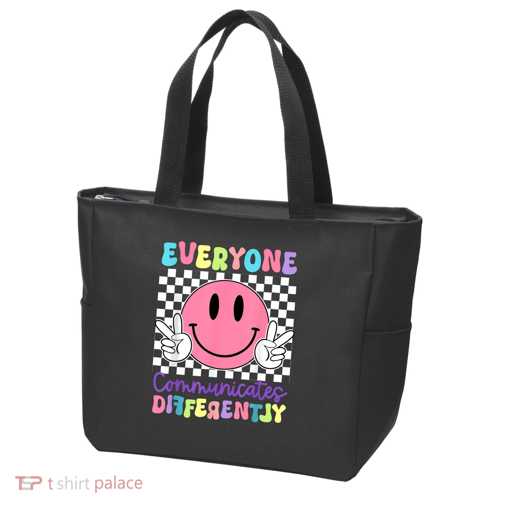 Everyone Communicates Differently Autism Awareness Teacher Tote Bag