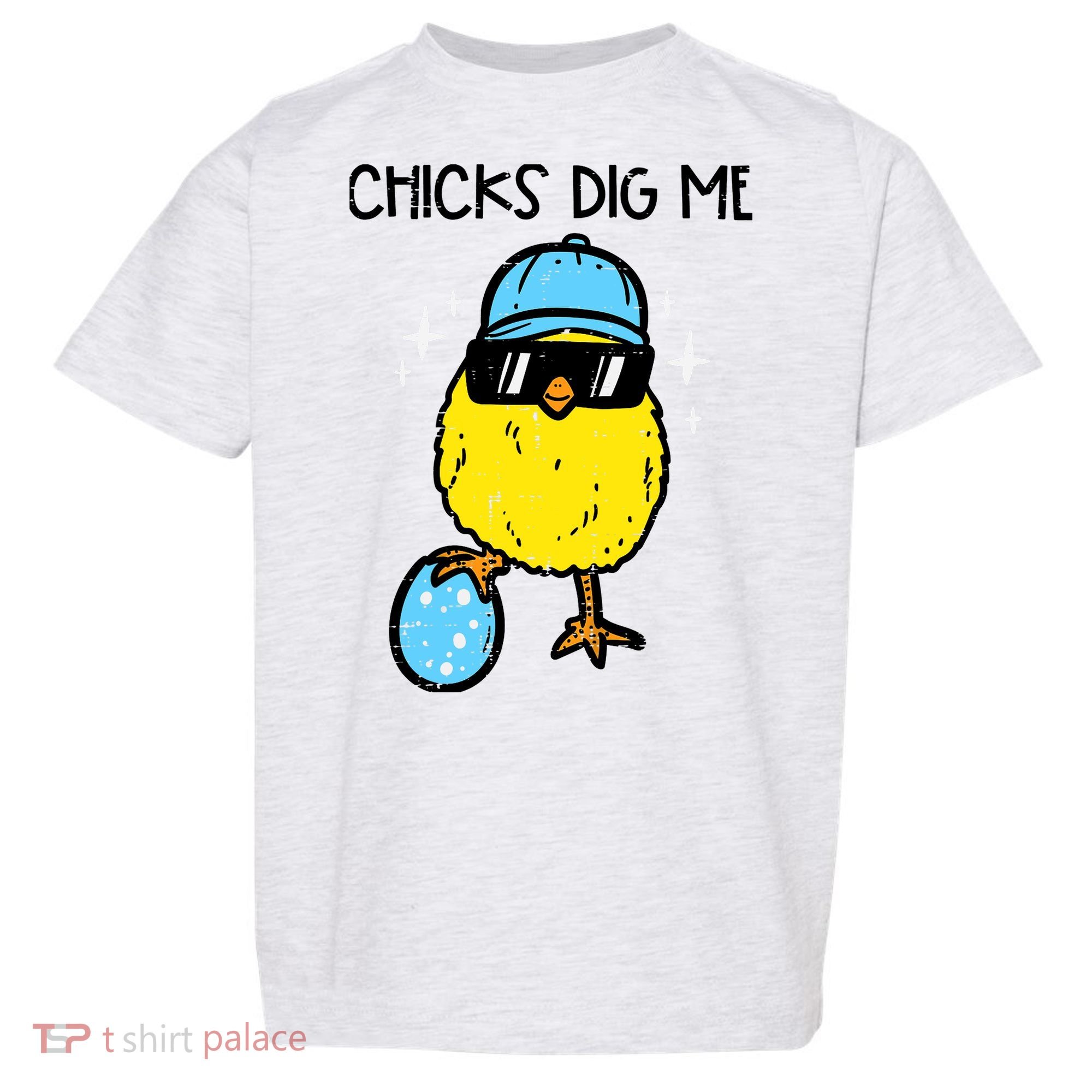 Easter Chicks Dig Me Cute Boy Teens Toddler T-Shirt