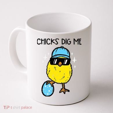 Easter Chicks Dig Me Cute Boy Teens Coffee Mug