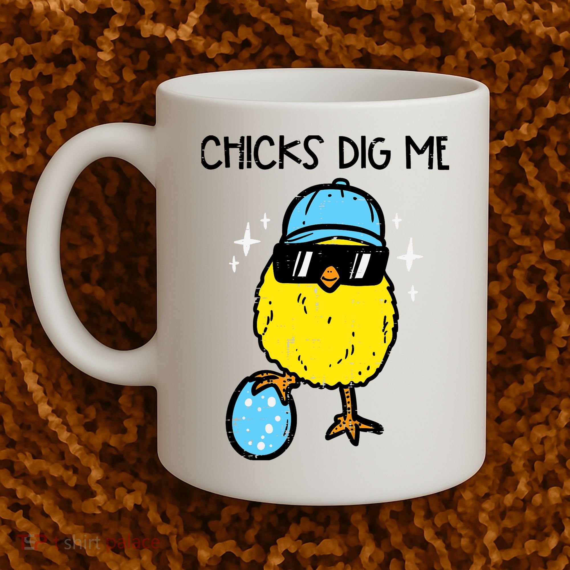 Easter Chicks Dig Me Cute Boy Teens Coffee Mug
