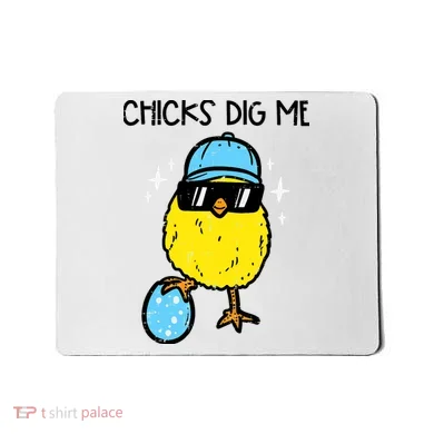 Easter Chicks Dig Me Cute Boy Teens Mousepad