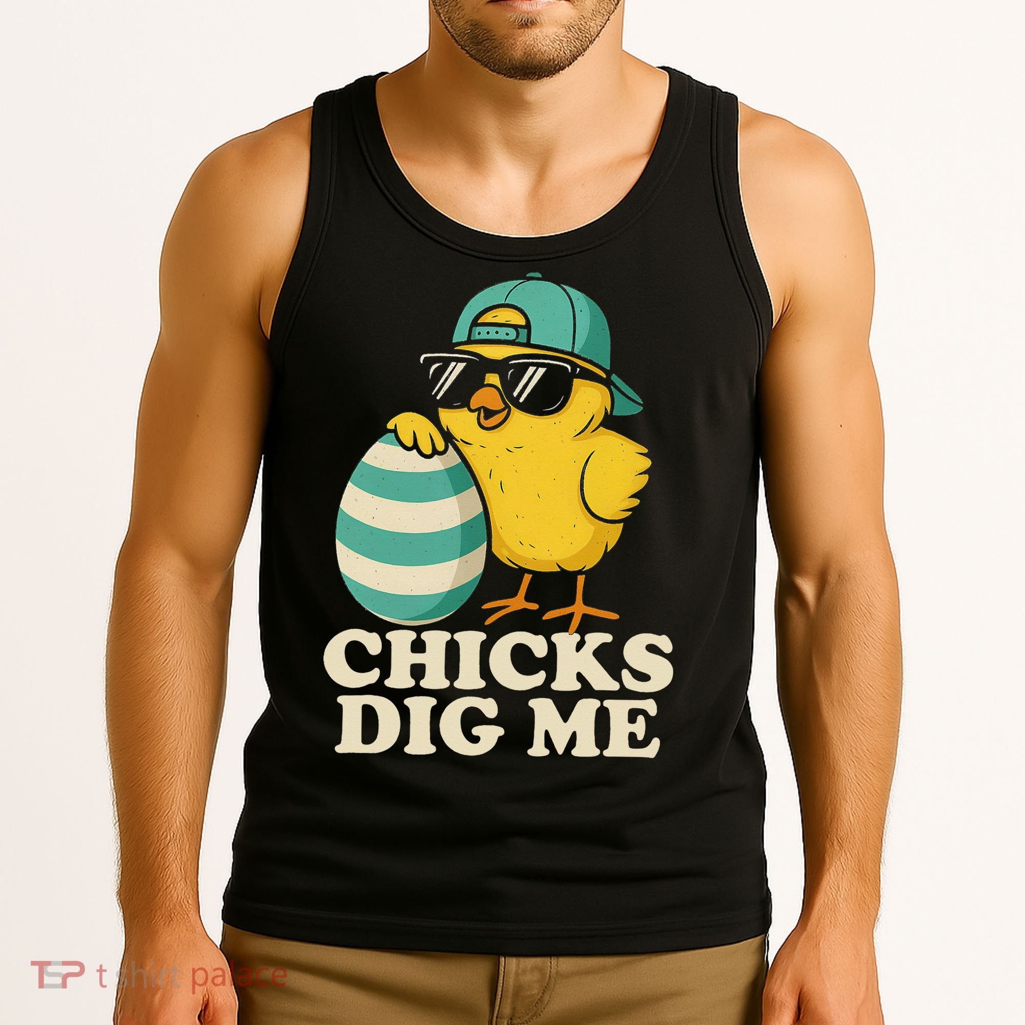 Easter Chicks Dig Me Cute Egg Hunt Gift Tank Top