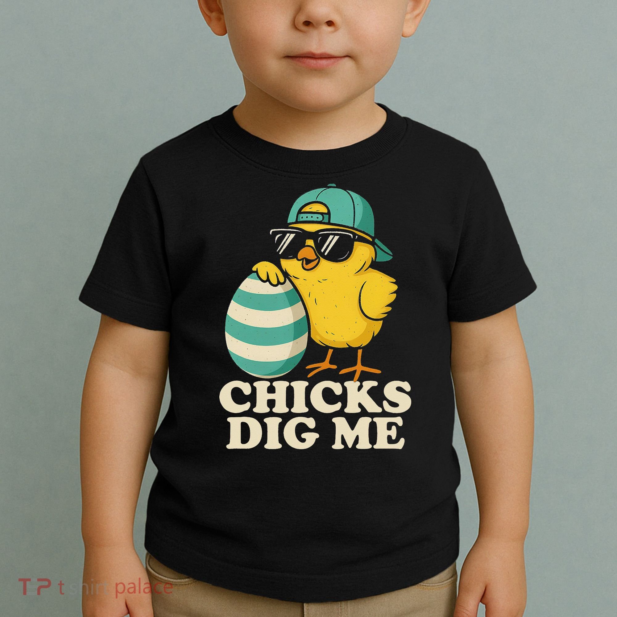 Easter Chicks Dig Me Cute Egg Hunt Gift Toddler T-Shirt