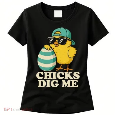 Easter Chicks Dig Me Cute Egg Hunt Gift Women's T-Shirt