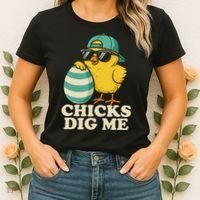Easter Chicks Dig Me Cute Egg Hunt Gift Women's T-Shirt thumb 2
