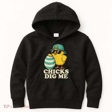 Easter Chicks Dig Me Cute Egg Hunt Gift Kids Hoodie