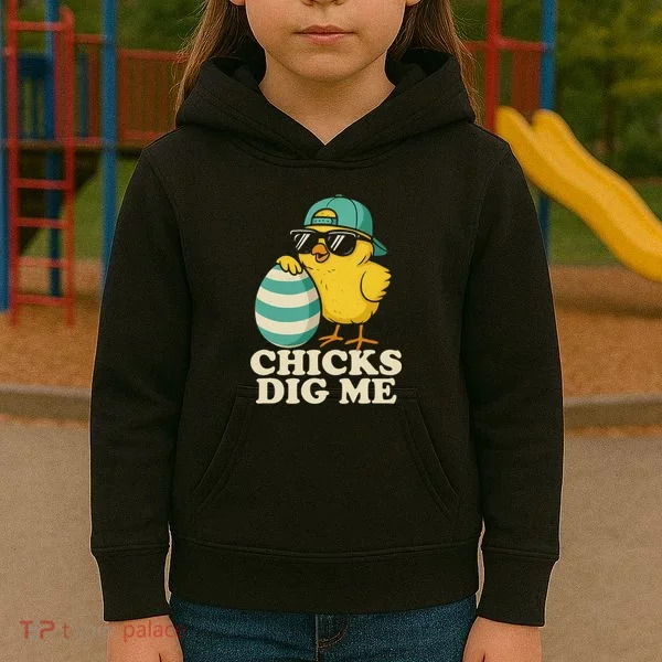 Easter Chicks Dig Me Cute Egg Hunt Gift Kids Hoodie