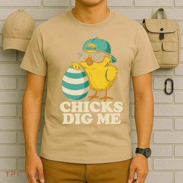 Easter Chicks Dig Me Cute Egg Hunt Gift T-Shirt
