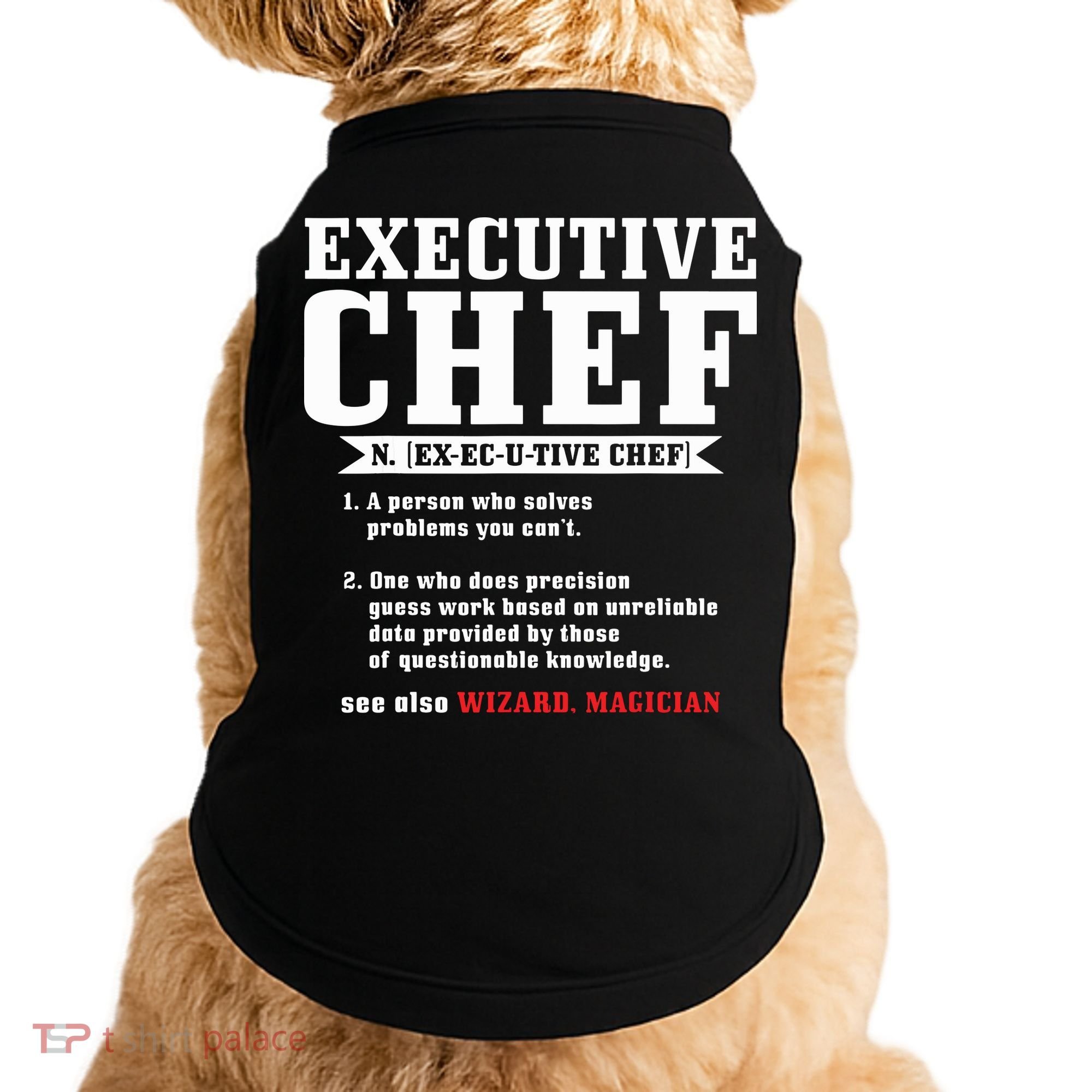 Executive Chef Definition Funny Chef Cook Cooking Doggie Tank