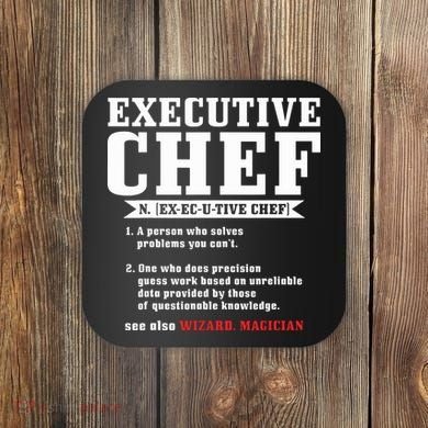Executive Chef Definition Funny Chef Cook Cooking Coaster