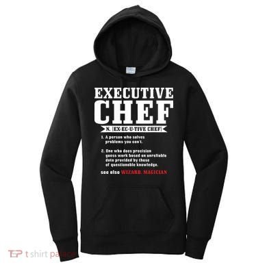 Executive Chef Definition Funny Chef Cook Cooking Women's Hoodie