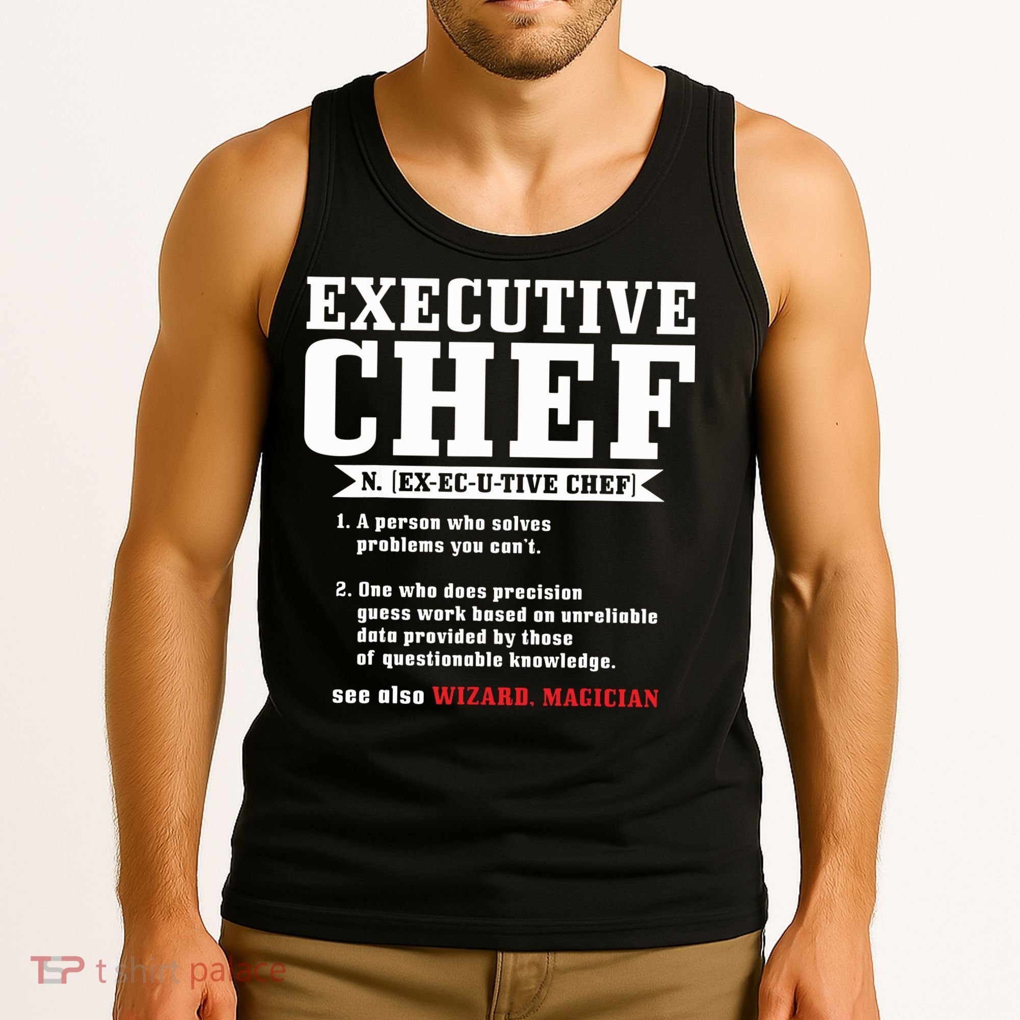 Executive Chef Definition Funny Chef Cook Cooking Tank Top