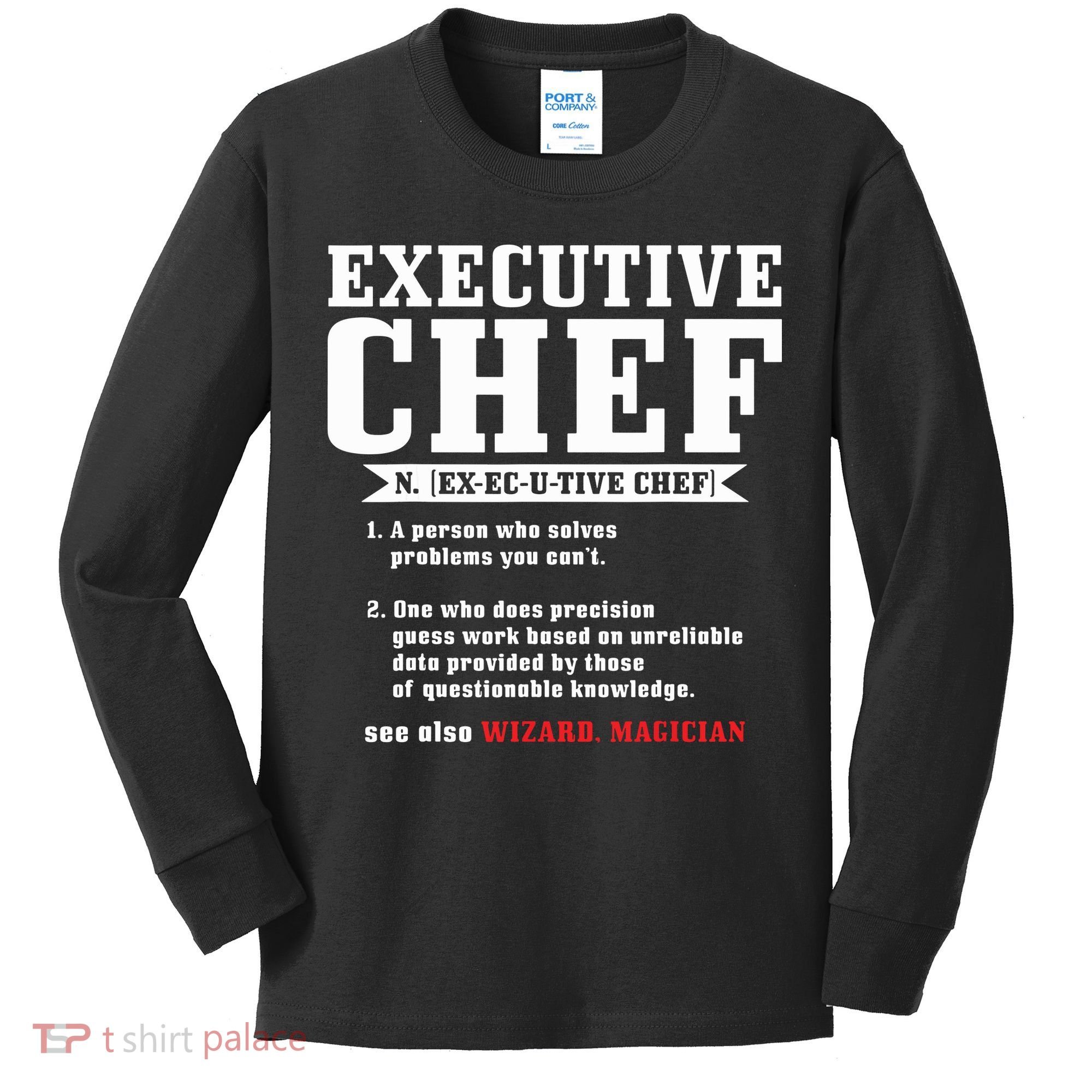 Executive Chef Definition Funny Chef Cook Cooking Kids Long Sleeve Shirt