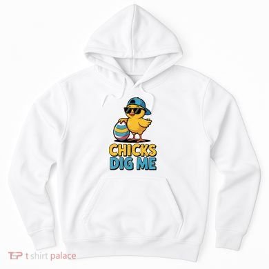 Easter Chicks Dig Me Cute Egg Hunt Hoodie