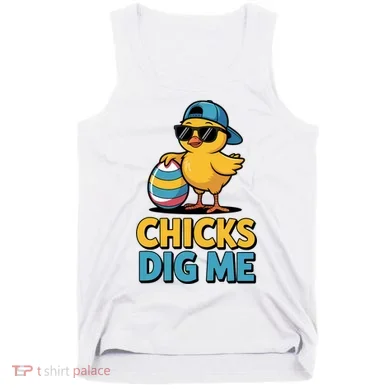 Easter Chicks Dig Me Cute Egg Hunt Tank Top