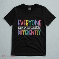 Everyone Communicate Differently Autism Special Ed Teacher T-Shirt thumb 5