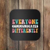 Everyone Communicates Differently Quote Coaster thumb 0